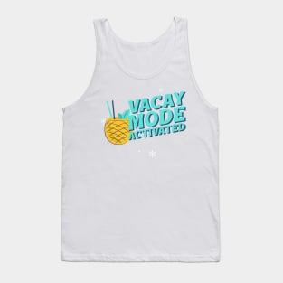 Vacay Mode Activated Pineapple Tank Top